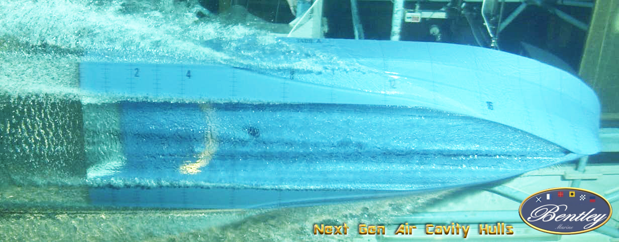 BENTLEY MARINE Air Cavity Hull Model TankTesting