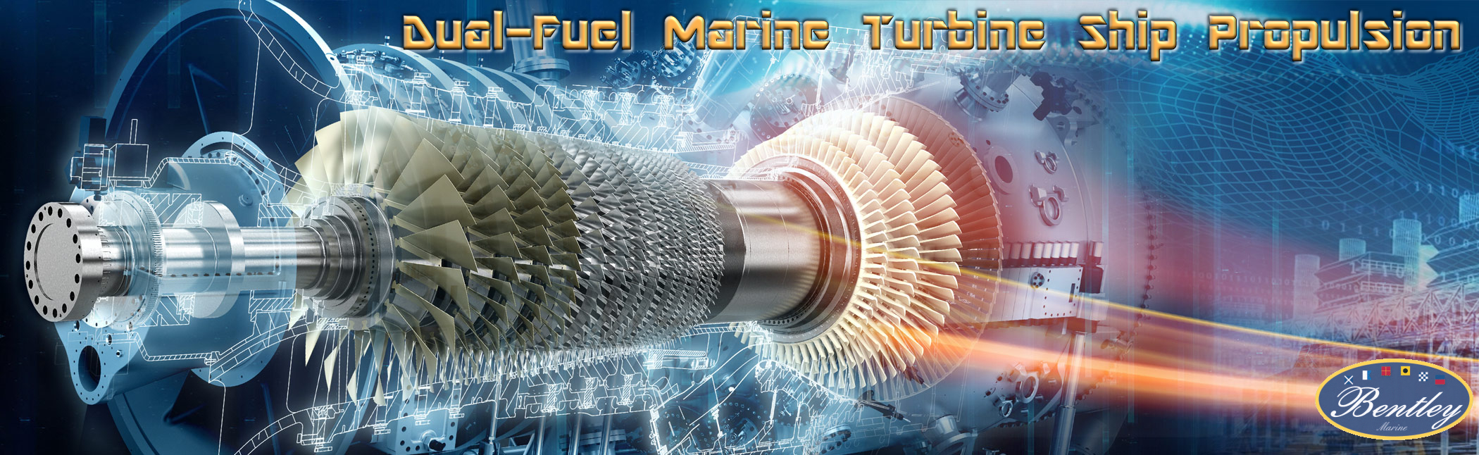 BENTLEY MARINE DUal Fuel Turbine Ship Propulsion